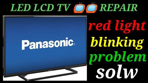 What Does A Blinking Red Light On A Panasonic Tv Mean At Kristin Vining