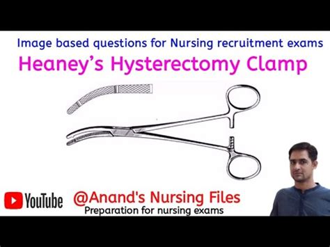 Heaney S Hysterectomy Clamp Imagedbasedquestions Nursing Instruments