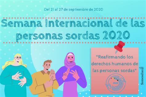 Semana Internacional De Las Personas Sordas Somosdisc