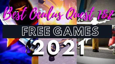 Top 25 Best Free Oculus Quest 1 & 2 Games | Quest Free Games List