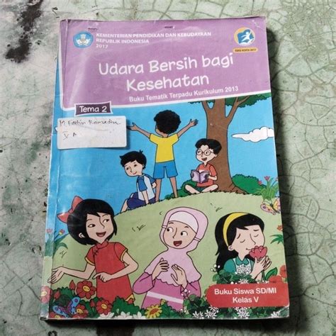 Jual BUKU ORI TEMATIK TEMA 2 UDARA BERSIH BAGI KESEHATAN KELAS 5 SD