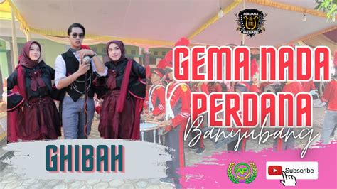 Ghibah By Aransement Gema Nada Perdana Banyubang Live In Bejan