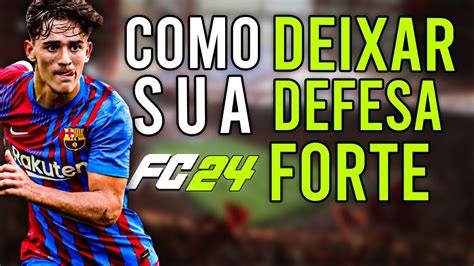 Como Defender Melhor No Ea Sports Fc Tome Menos Gols Tutorial De