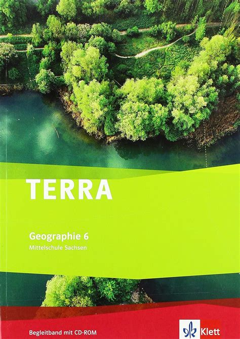 TERRA Geographie für Sachsen Ausgabe für Mittelschulen Neue Ausgabe