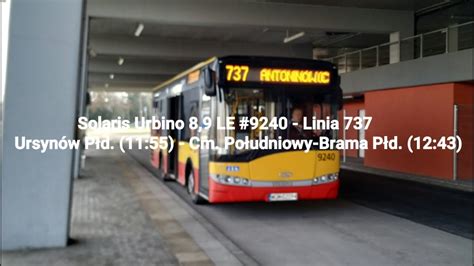 Linia 737 Solaris Urbino 8 9 LE III 9240 Mobilis Warszawa YouTube