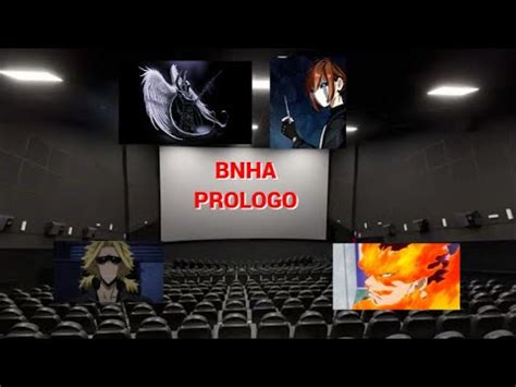 BNHA Reaccionando A Universos Capitulo 1 Prologo YouTube