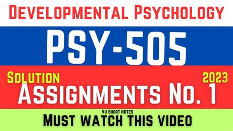 Psy Assignment Solution Fall Developmental Psychology