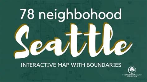 78 Seattle Neighborhood Mapped Out On Interactive Map