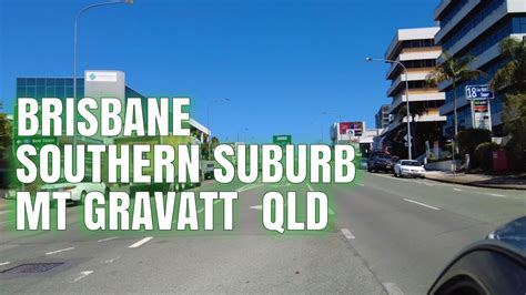 Brisbane Southside Suburbs QLD Mount Gravatt YouTube