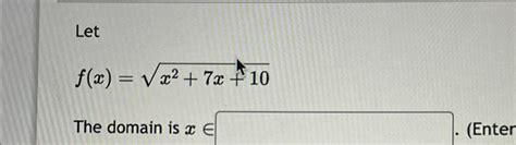 Solved Letf X X X The Domain Is X Chegg