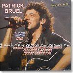 Patrick Bruel Discographie Les Albums Tour 2000 Rien Ne S Efface