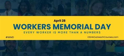 Reflecting On Workers Memorial Day 2024