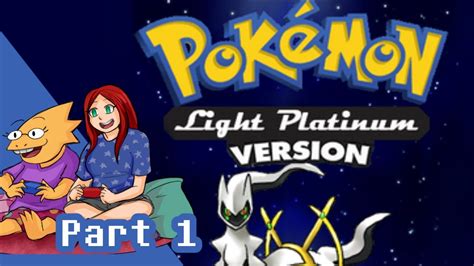 Pokemon Light Platinum Part 1 Youtube