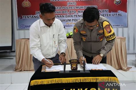 Perbankan Polres Mukomuko Teken MoU Pengamanan Aset Bank ANTARA News