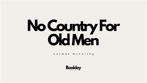 No Country For Old Men By Cormac Mccarthy Youtube