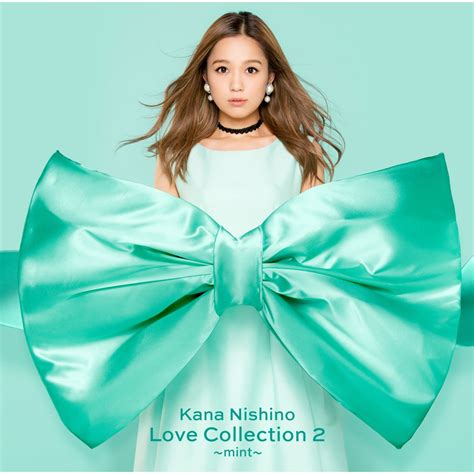 ‎love Collection 2 〜mint〜 Special Edition 西野カナのアルバム Apple Music