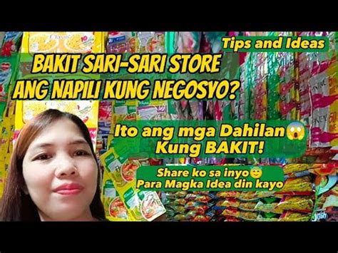 Bakit SARI SARI STORE Ang NAPILI Kung NEGOSYO Ito Ang Mga Dahilan Thank