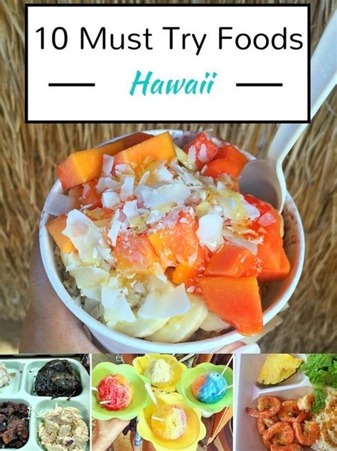 Planning A Vacation To Hawaii Here S The List Of Foods You Must Try