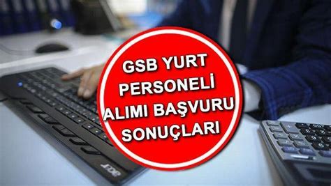 Gsb Yurt Personel Alimi Ba Vuru Sonucu Sorgulama Gen Lik Ve Spor