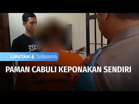 Tega Paman Cabuli Keponakan Sendiri Liputan 6 Surabaya YouTube