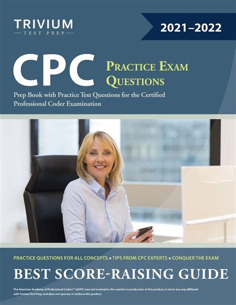 CPC Practice Exam Questions Prep Book With Practice Test Questions For