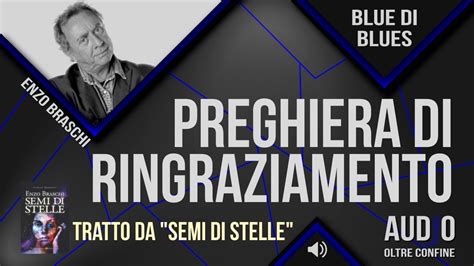 AUDIO BRUJO PREGHIERA DI RINGRAZIAMENTO PER IL NUOVO GIORNO Di Enzo