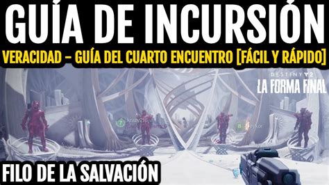 GUÍA de INCURSIÓN Filo de la Salvación VERACIDAD Guía y TRUCOS del