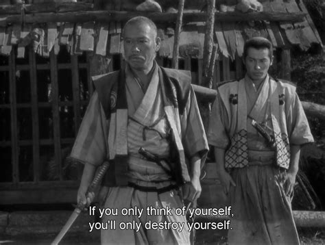 Fresh Movie Quotes — Seven Samurai (1954)