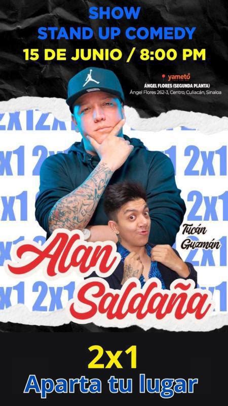 ¡hoy Es El Show De Alan Saldaña En Culiacán