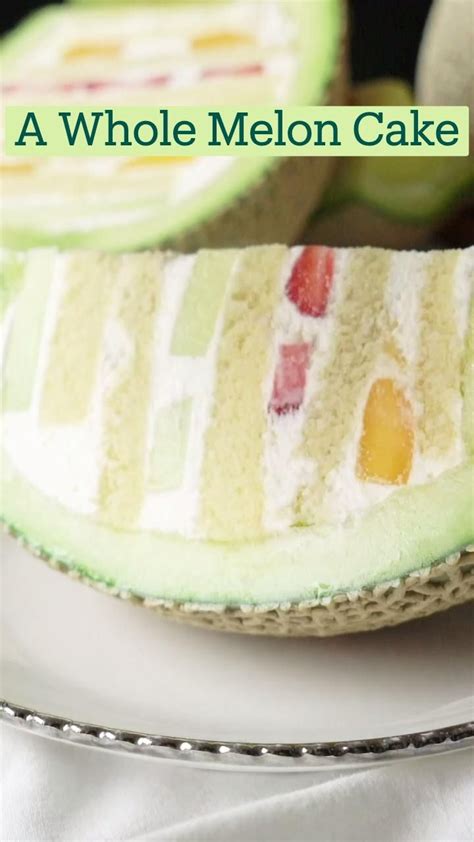 A Whole Melon Cake Artofit