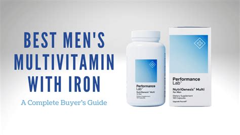 Best Men S Multivitamin With Iron 2022 Guide