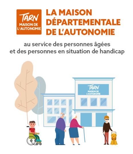 Tarn La Maison Départementale de l Autonomie au service des personnes