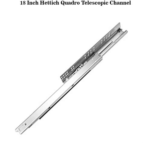 Stainless Steel 18 Inch Hettich Quadro Telescopic Channel At Rs 1800