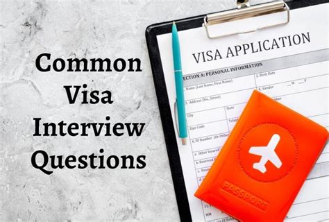 Common Visa Interview Questions For Study Visa Or Work Visa