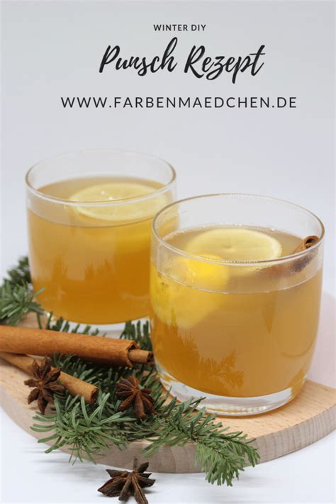 Punsch Rezept Apfel Zitronen Punsch Selber Machen Sonstiges