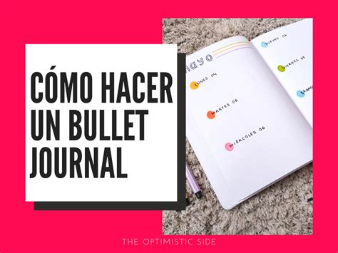 Cómo hacer un bullet journal Ideas inspiración y consejos para