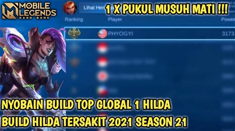 NYOBAIN BUILD TOP GLOBAL 1 HILDA BUILD HILDA TERSAKIT 2021 TERBARU