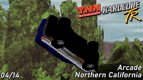 TNN Motorsports Hardcore TR Arcade Northern California 04 14 YouTube