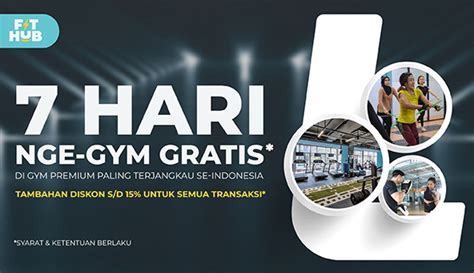 Fit Hub Gym Paling Populer Bagi Bagi Promo Dan Kesempatan Nge Gym Gratis