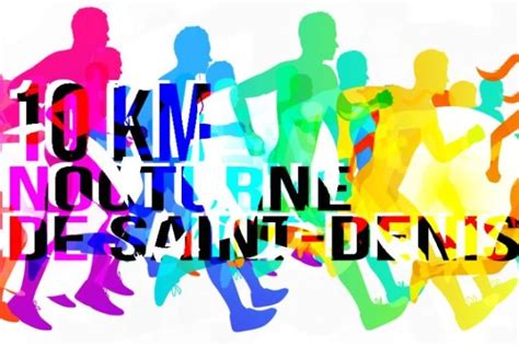 Saint Denis bientôt le retour du 10km nocturne