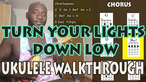 Bob Marley ft Lauryn Hill - Turn Your Lights Down Low Easy Ukulele Tutorial/Walkthrough Chords ...