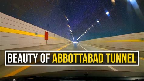 Hazara Motorway CPEC Tunnel 1 ABBOTTABAD Abbottabad Interchange