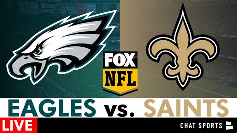 Eagles Vs Saints Live Streaming Scoreboard Free Play By Play