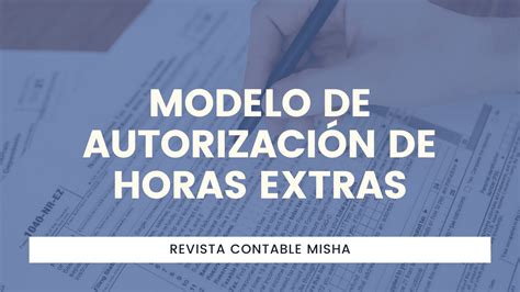 Modelo De Solicitud De Autorizacion De Horas Extras Noticias Modelo