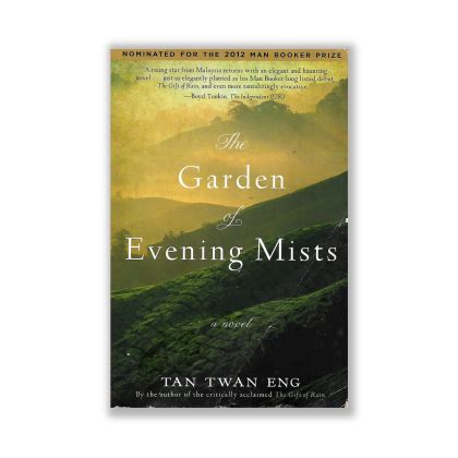 The Garden Of Evening Mists By Tan Twan Eng Riwayat