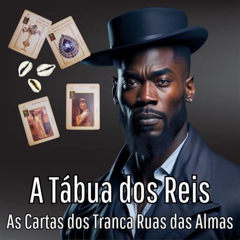 A Tábua Dos Reis As Cartas Dos Tranca Ruas Das Almas Vandressa Viana