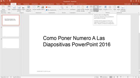 Como Poner Numero A Las Diapositivas Powerpoint 2016 Youtube