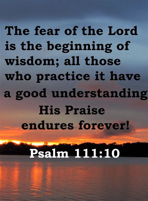 Psalm 11110 Fear Of The Lord Is The Beginning Of Wisdom Fear Of The