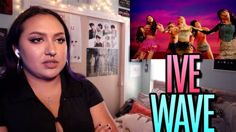 Ive Wave Mv Reaction Youtube