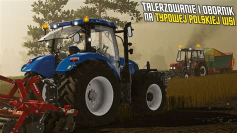 Obornik I Talerzowanie Na Typowej Polskiej Wsi Zetor New Holland